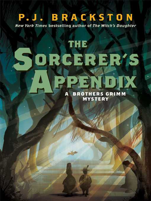 Title details for The Sorcerer's Appendix by P. J. Brackston - Available